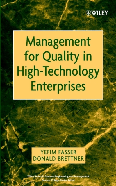 Management for Quality in High-Technology Enterprises, Hardback Book