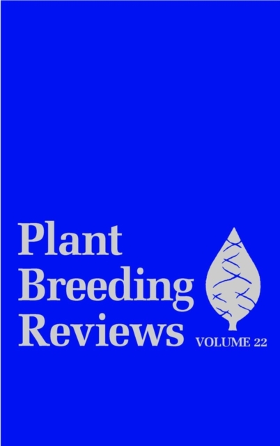 Plant Breeding Reviews, Volume 22, Hardback Book