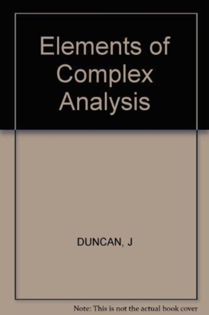 Elements of Complex Analysis, Hardback Book