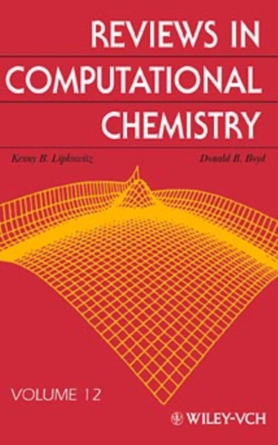 Reviews in Computational Chemistry, Volume 12, Hardback Book