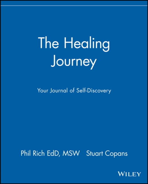 The Healing Journey : Your Journal of Self-Discovery, Paperback / softback Book