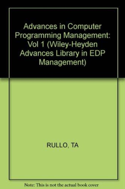 Advances in Computer Programming Management, Hardback Book