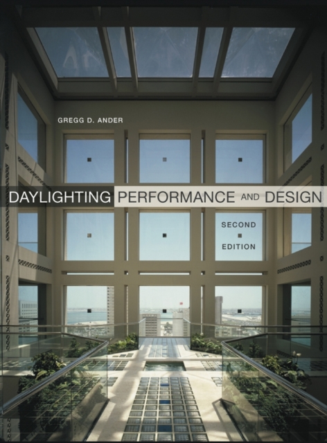 Daylighting Performance and Design, Hardback Book