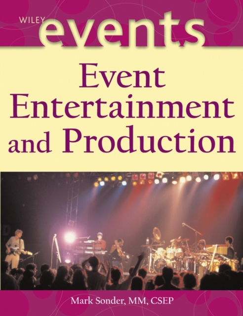 Event Entertainment and Production, Hardback Book