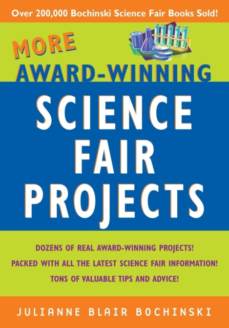 More Award-Winning Science Fair Projects, Paperback / softback Book