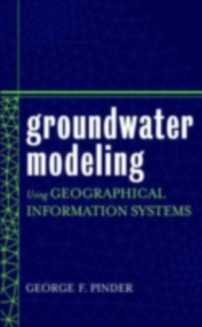 Groundwater Modeling Using Geographical Information Systems, PDF eBook