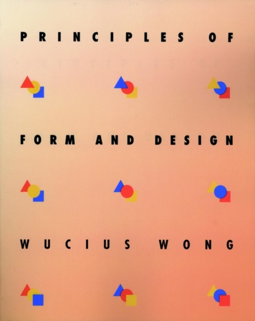 Principles of Form and Design, Paperback / softback Book