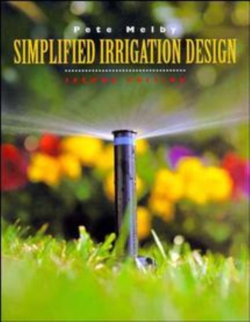Simplified Irrigation Design, Paperback / softback Book