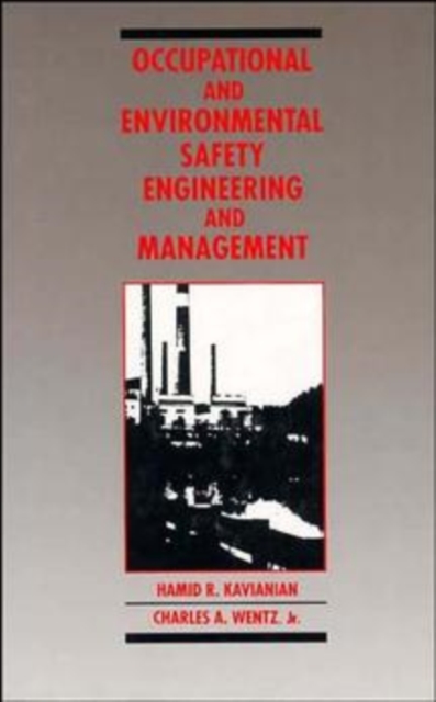 Occupational and Environmental Safety Engineering and Management, Paperback / softback Book