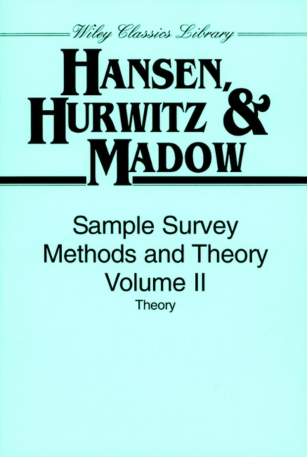 Sample Survey Methods and Theory, Volume 2 : Theory, Paperback / softback Book