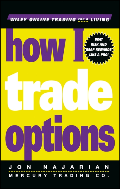 How I Trade Options, Hardback Book