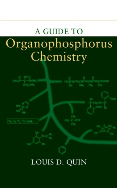 A Guide to Organophosphorus Chemistry, Hardback Book