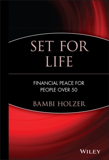 Set for Life : Financial Peace for People Over 50, Hardback Book