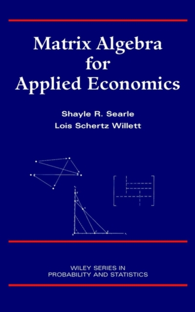 Matrix Algebra for Applied Economics, Hardback Book
