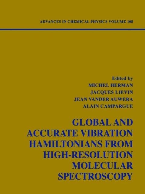 Global and Accurate Vibration Hamiltonians from High-Resolution Molecular Spectroscopy, Volume 108, Hardback Book