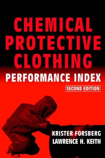 Chemical Protective Clothing Performance Index, Hardback Book
