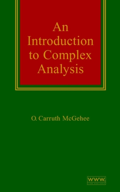 An Introduction to Complex Analysis, Hardback Book