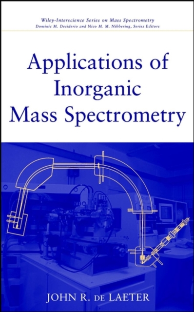 Applications of Inorganic Mass Spectrometry, Hardback Book