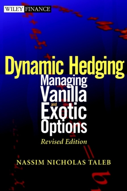 Static and Dynamic Hedging : Clinical Approach to Quantitative Finance, Hardback Book