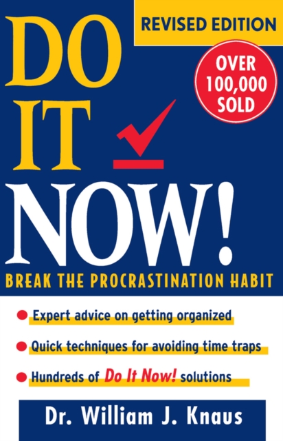 Do It Now! : Break the Procrastination Habit, EPUB eBook