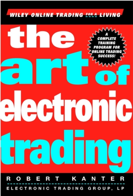 The Art of Electronic Trading, Hardback Book