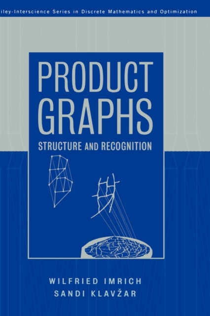 Product Graphs : Structure and Recognition, Hardback Book