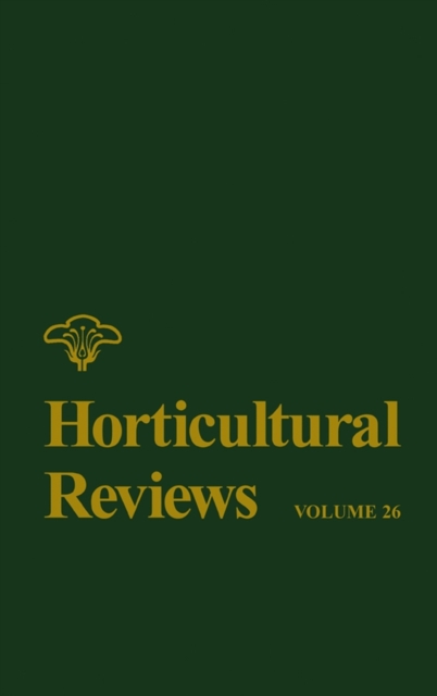 Horticultural Reviews, Volume 26, Hardback Book