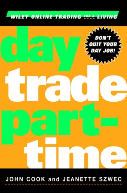 Day Trade Part-time, Hardback Book