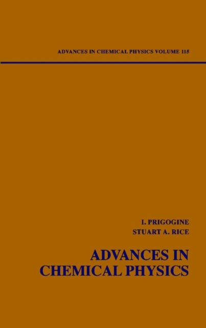 Advances in Chemical Physics, Volume 115, Hardback Book