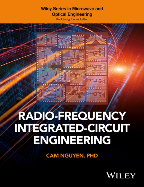 Radio-Frequency Integrated-Circuit Engineering, Hardback Book