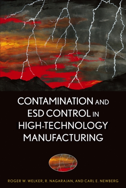 Contamination and ESD Control in High-Technology Manufacturing, Hardback Book