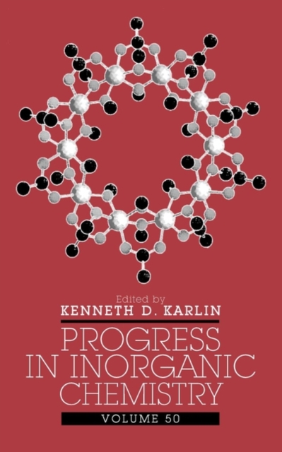 Progress in Inorganic Chemistry, Volume 50, Hardback Book