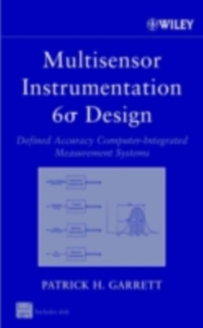 Multisensor Instrumentation 6  Design : Defined Accuracy Computer-Integrated Measurement Systems, PDF eBook
