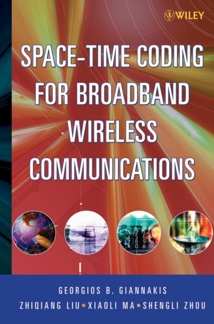 Space-Time Coding for Broadband Wireless Communications, PDF eBook