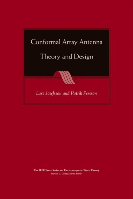 Conformal Array Antenna Theory and Design, Hardback Book