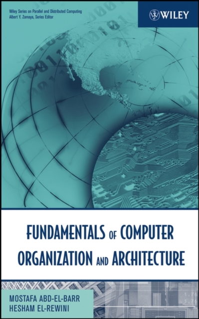 Fundamentals of Computer Organization and Architecture, Hardback Book