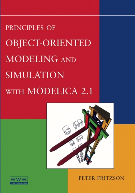 Principles of Object-Oriented Modeling and Simulation with Modelica 2.1, Paperback / softback Book