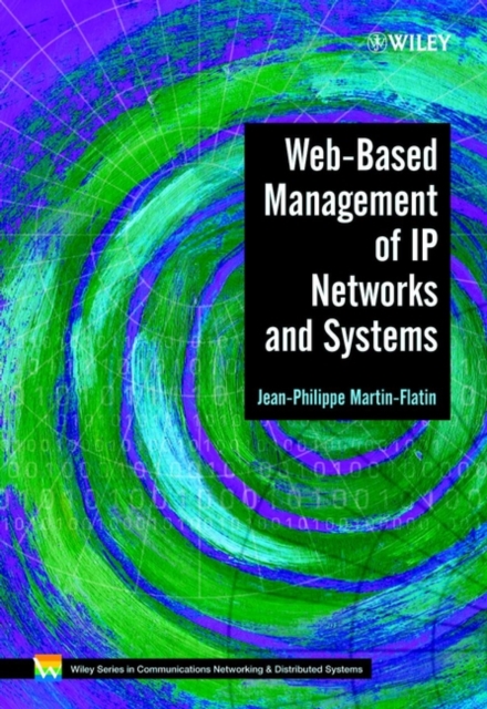 Web-Based Management of IP Networks and Systems, Hardback Book