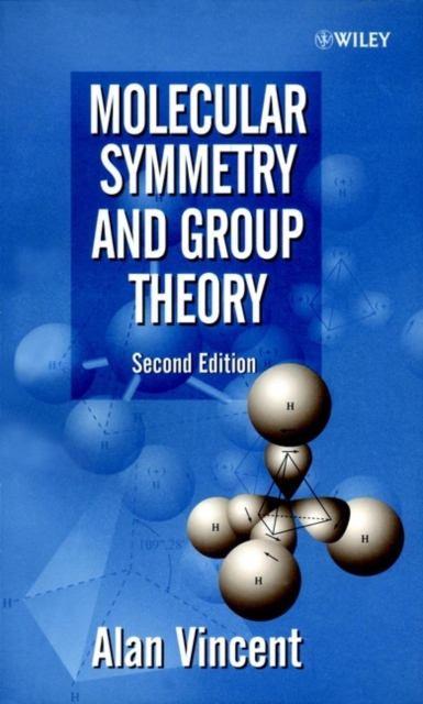 Molecular Symmetry and Group Theory : A Programmed Introduction to Chemical Applications, Paperback / softback Book
