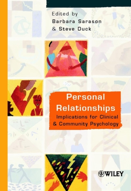 Personal Relationships : Implications for Clinical and Community Psychology, Paperback / softback Book