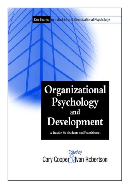 Organizational Psychology and Development : A Reader for Students and Practitioners, Paperback / softback Book