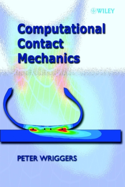 Computational Contact Mechanics, Hardback Book