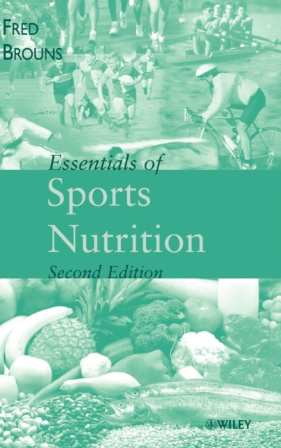 Essentials of Sports Nutrition, Hardback Book