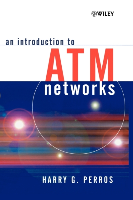 An Introduction to ATM Networks, Hardback Book