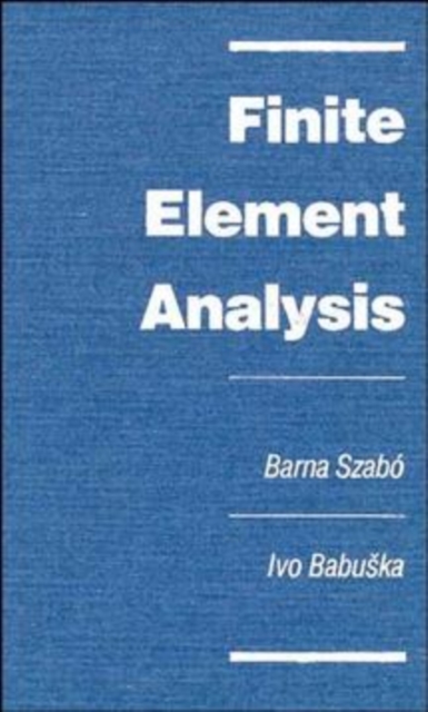 Finite Element Analysis, Hardback Book