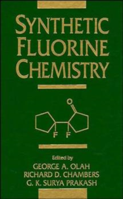 Synthetic Fluorine Chemistry, Hardback Book