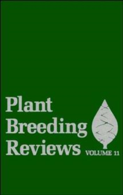 Plant Breeding Reviews, Volume 11, Hardback Book
