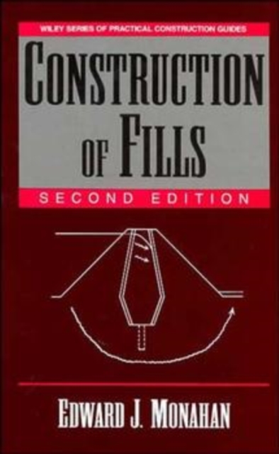 Construction of Fills, Hardback Book