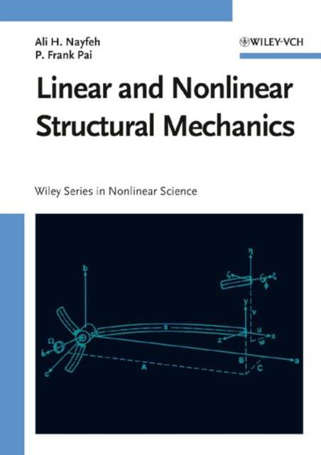 Linear and Nonlinear Structural Mechanics, Hardback Book