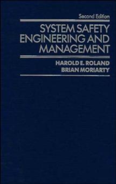 System Safety Engineering and Management, Hardback Book